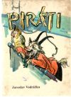 Vodrážka Jaroslav - Piráti
