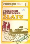 Gerstäcker Friedrich - Zlato 1-7.