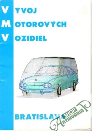 Vývoj motorových vozidiel - Schuster I., Oravec J.