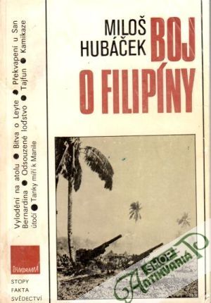Boj o Filipíny - Hubáček Miloš