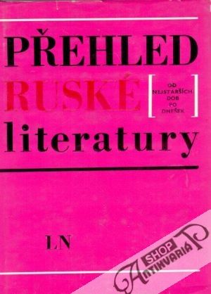 Přehled ruské literatury - Sato Vsevolod a kol.