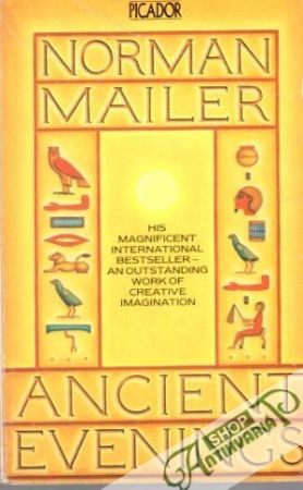 Ancient Evenings - Mailer Norman