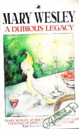 A Dubious Legacy - Wesley Mary