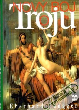 Nový boj o Tróju - Zangger Eberhard