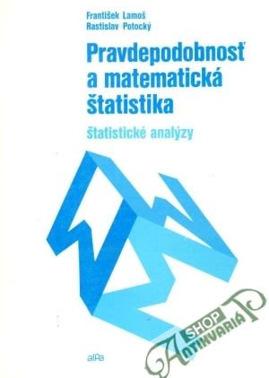 Obal knihy Pravdepodobnosť a matematická štatistika