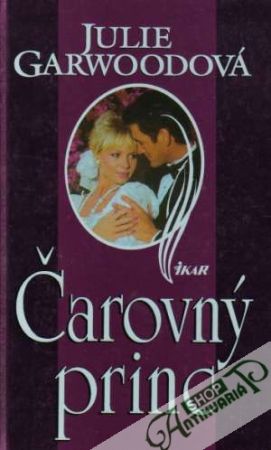 Čarovný princ - Garwoodová Julie