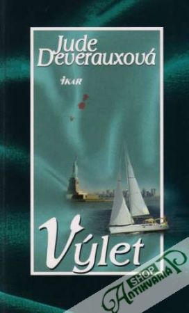 Výlet - Deverauxová Jude