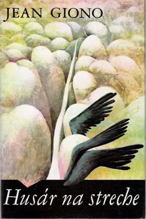Husár na streche - Giono Jean