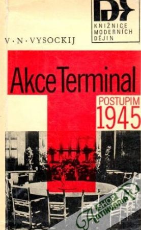 Akce Terminal - Vysockij V.N.