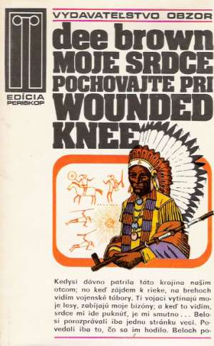 Obal knihy Moje srdce pochovajte pri Wounded Knee