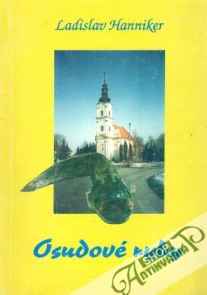 Osudové ryby - Hanniker Ladislav