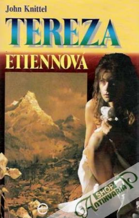 Tereza Etiennová - Knittel John