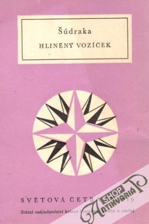 Hliněný vozíček - Šúdraka