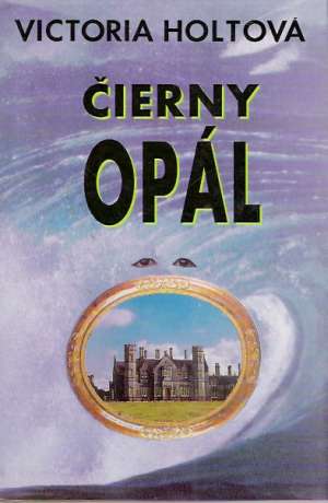 Čierny opál - Holtová Victoria