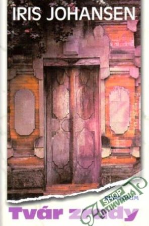 Tvár zrady - Johansen Iris