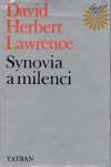 Lawrence David Herbert - Synovia a milenci 