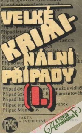 Obal knihy Velké kriminální případy I.