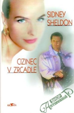 Cizinec v zrcadle - Sheldon Sidney