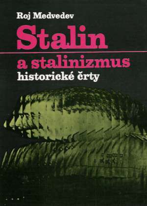 Obal knihy Stalin a stalinizmus