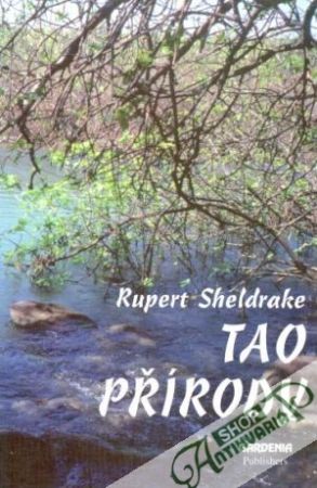 Tao přírody - Sheldrake Rupert