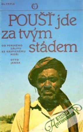 Poušť jde za tvým stádem - Janka Otto