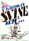 Moravčík Štefan - V Kiripolci svine kujú...