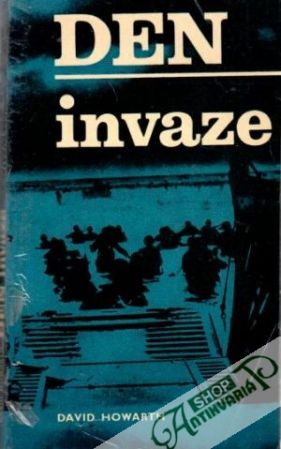 Den invaze - Howarth David