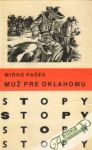 Pašek Mirko - Muž pre Oklahomu