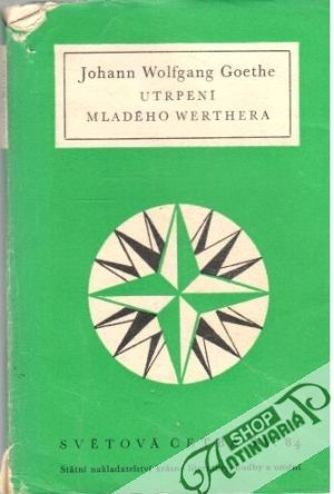 Utrpení mladého Werthera - Goethe Johann Wolfgang