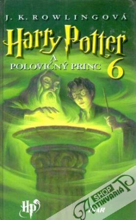 Obal knihy Harry Potter a polovičný princ 6.