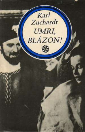 Obal knihy Umri, blázon!