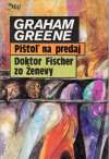 Greene Graham - Pištoľ na predaj, Doktor Fisher zo Ženevy