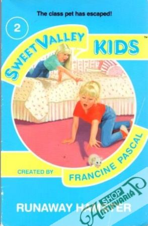 Sweet Valley Kids 2. - Runaway Hamster - Pascal Francine