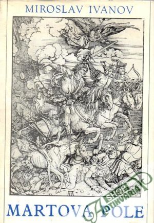 Martova pole - Ivanov Miroslav