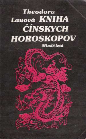 Obal knihy Kniha čínskych horoskopov