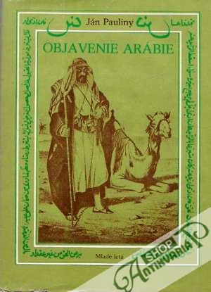 Obal knihy Objavenie Arábie a prvé kroky do východnej Afriky