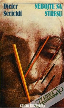 Nebojte sa stresu - Seefeldt Dieter