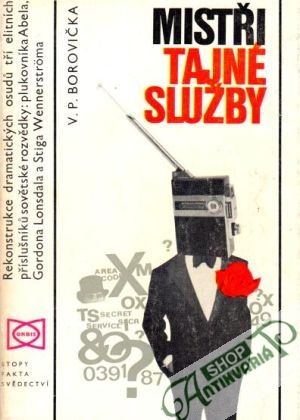 Mistři tajné služby - Borovička Václav Pavel