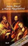 Ehrman Bart D. - Peter, Pavol a Mária Magdaléna