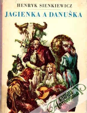 Jagienka a Danuška - Sienkiewicz Henryk