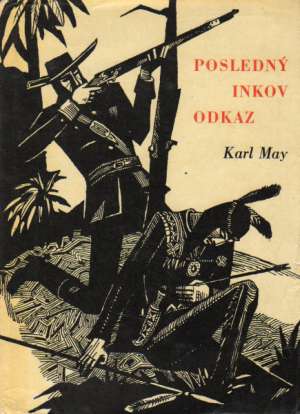 Posledný Inkov odkaz - May Karl