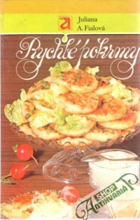 Rychlé pokrmy - Fialová Juliana A.