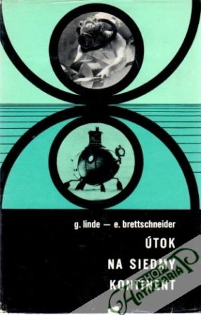 Útok na siedmy kontinent - Linde G., Brettschneider E.
