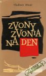 Mináč Vladimír - Zvony zvonia na deň