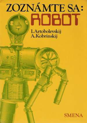 Obal knihy Zoznámte sa: robot