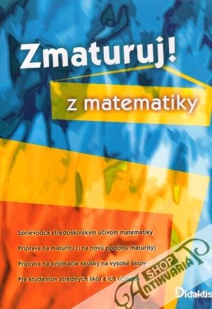 Zmaturuj z matematiky - Čermák P.,  Červinková P.