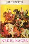 Knittel John - Abd-El-Kader