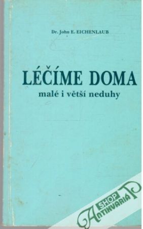 Obal knihy Léčíme doma (malé i větší neduhy)