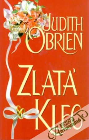 Zlatá klec - O´brien Judith