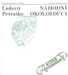 Petraško Ľudovít - Náhodní okoloidúci